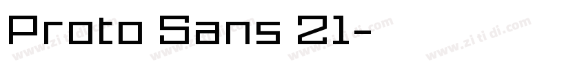 Proto Sans 21字体转换